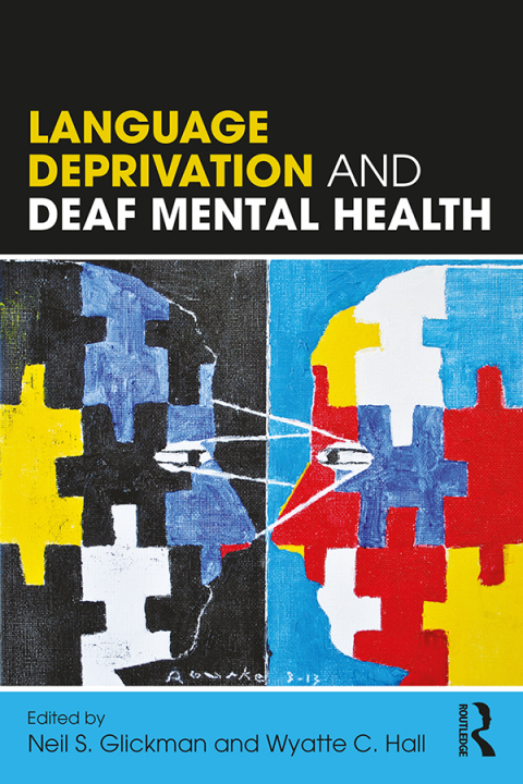 Cover image for book Language Deprivation and Deaf Mental Health
