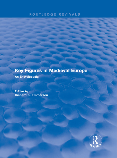 Cover image for book Routledge Revivals: Key Figures in Medieval Europe (2006)