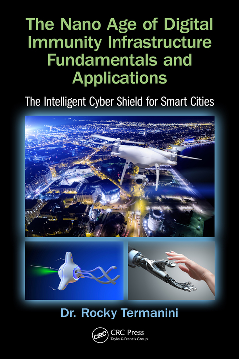 Cover image for book The Nano Age of Digital Immunity Infrastructure Fundamentals and Applications