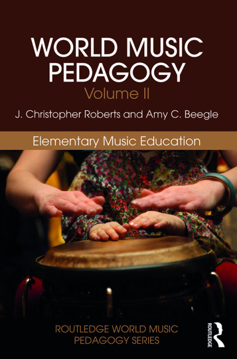 Cover image for book World Music Pedagogy, Volume II: Elementary Music Education