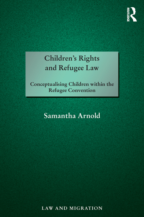 Cover image for book Children's Rights and Refugee Law