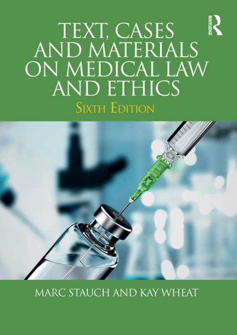 Cover image for book Text, Cases and Materials on Medical Law and Ethics