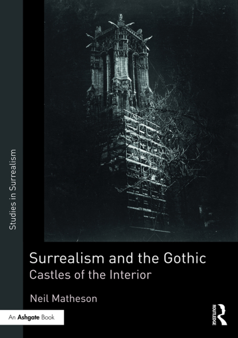 Cover image for book Surrealism and the Gothic
