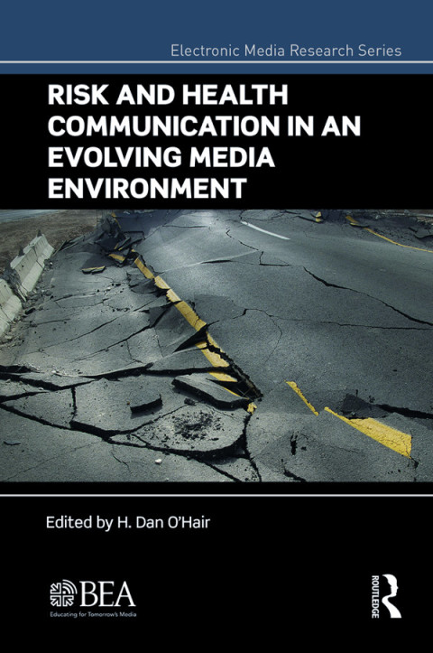 Cover image for book Risk and Health Communication in an Evolving Media Environment