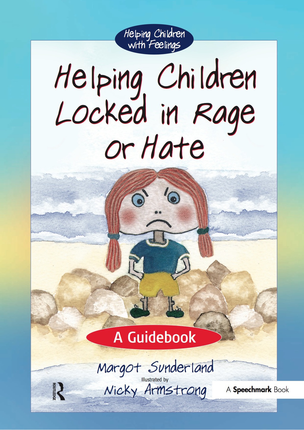 Helping Children Locked in Rage or Hate (eBook Rental)