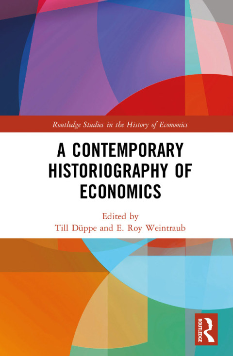 Cover image for book A Contemporary Historiography of Economics