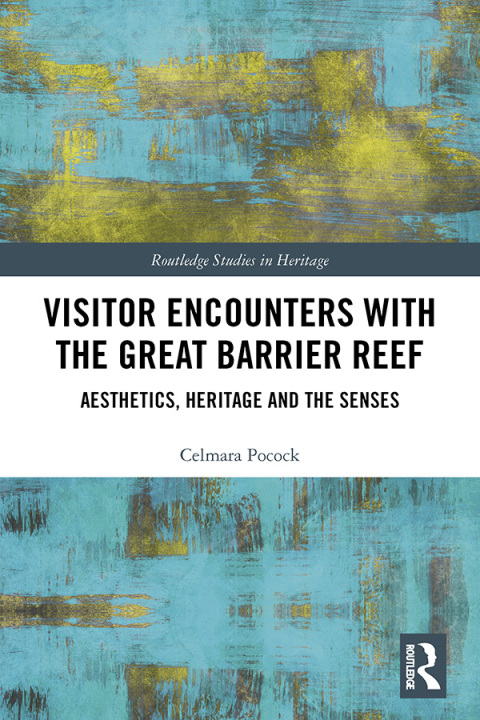 Cover image for book Visitor Encounters with the Great Barrier Reef