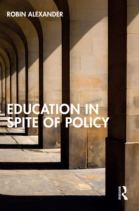 Cover image for book Education in Spite of Policy