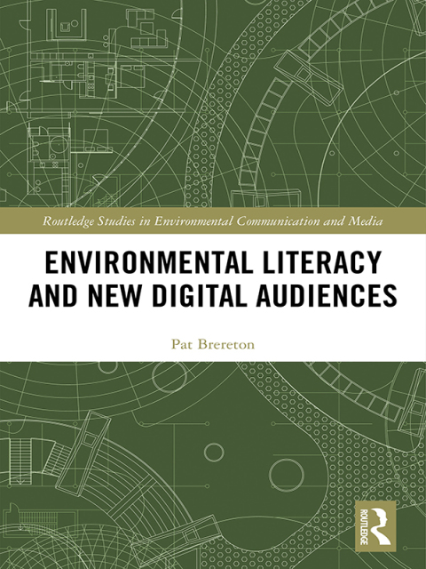 Environmental Literacy and New Digital Audiences 