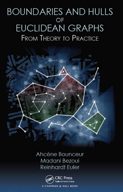 Cover image for book Boundaries and Hulls of Euclidean Graphs