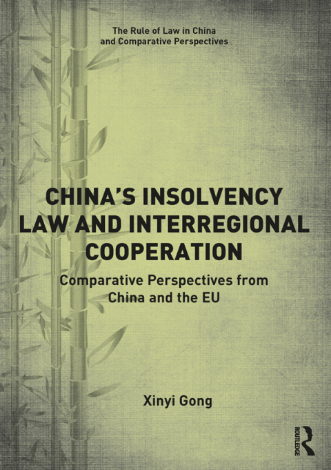 Cover image for book China’s Insolvency Law and Interregional Cooperation