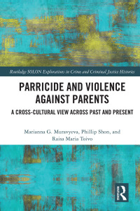 Cover image: Parricide and Violence against Parents 1st edition 9780367655488