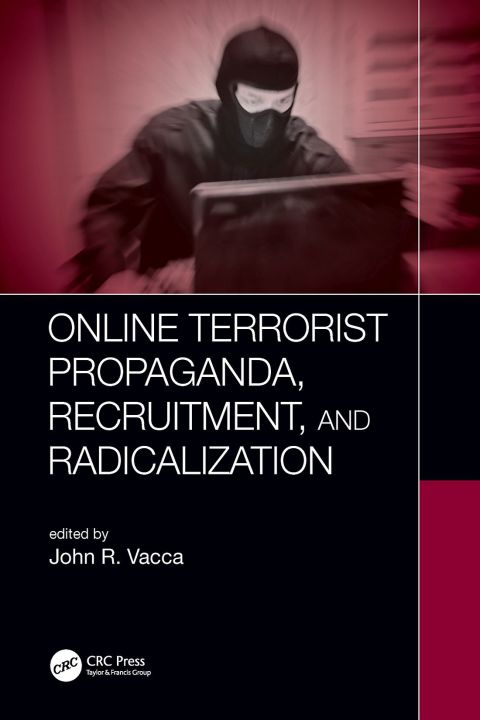 Cover image for book Online Terrorist Propaganda, Recruitment, and Radicalization