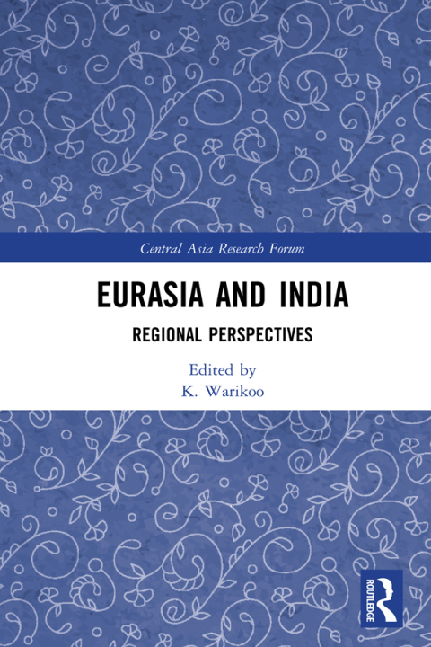 Cover image for book Eurasia and India