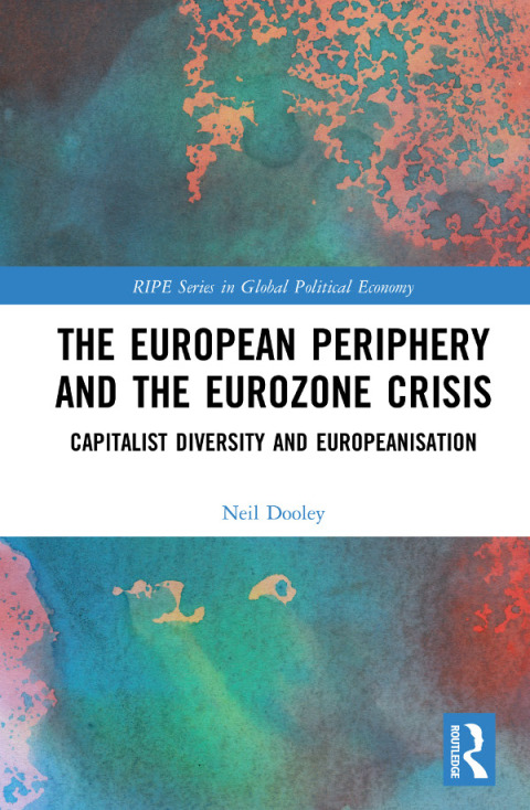 Cover image for book The European Periphery and the Eurozone Crisis