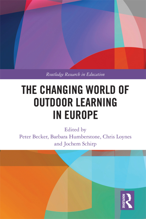 Cover image for book The Changing World of Outdoor Learning in Europe