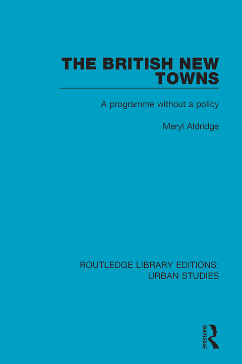 Cover image for book The British New Towns
