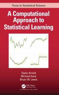 Titelbild: A Computational Approach to Statistical Learning 1st edition 9781138046375