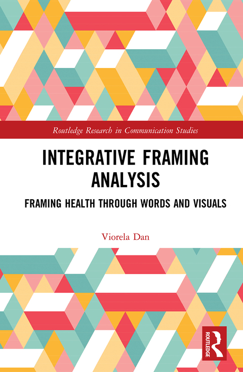 Cover image for book Integrative Framing Analysis
