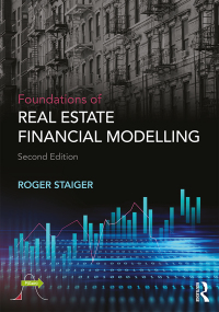 Cover image: Foundations of Real Estate Financial Modelling 2nd edition 9781138046139