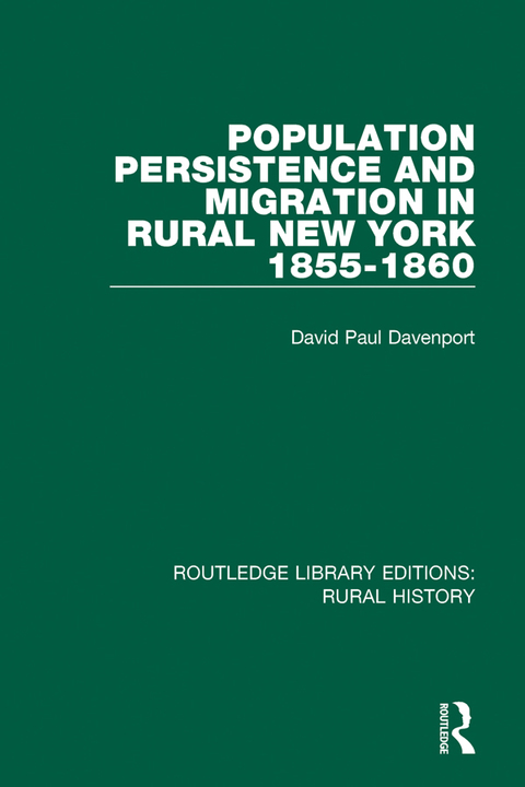 Population Persistence and Migration in Rural New York, 1855-1860 