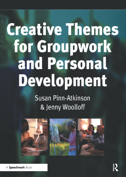 Cover image for book Creative Themes for Groupwork and Personal Development