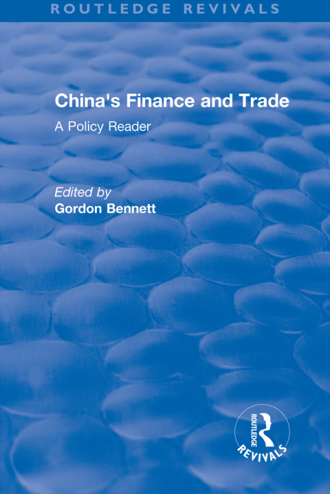 Cover image for book Reival: China's Finance and Trade: A Policy Reader (1978)