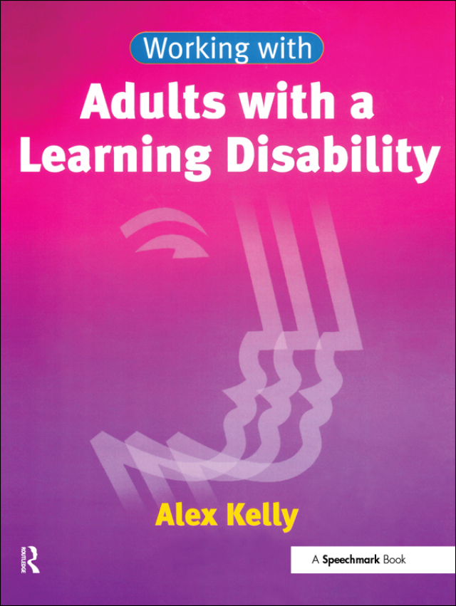 Working with Adults with a Learning Disability