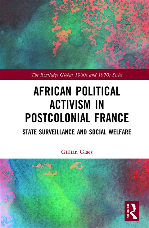Cover image for book African Political Activism in Postcolonial France