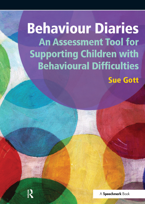 Cover image for book Behaviour Diaries: An Assessment Tool for Supporting Children with Behavioural Difficulties