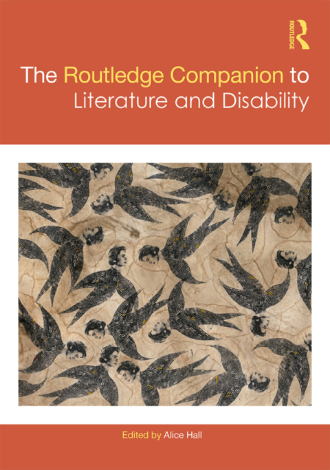 Cover image for book The Routledge Companion to Literature and Disability