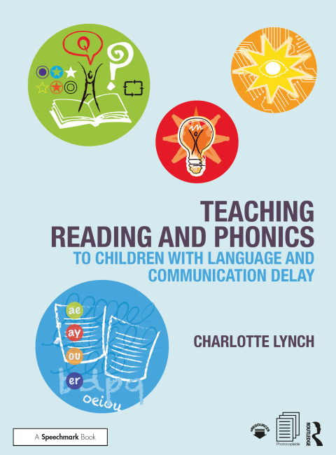 Cover image for book Teaching Reading and Phonics to Children with Language and Communication Delay
