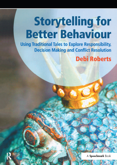 Cover image for book Storytelling for Better Behaviour