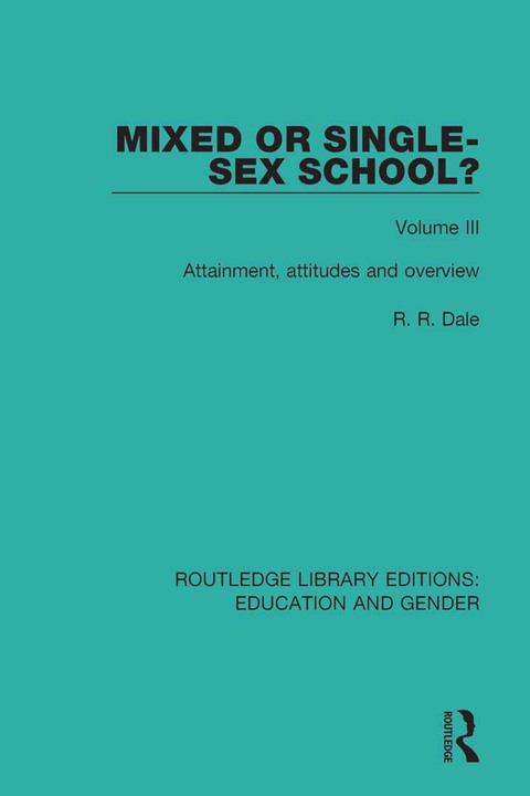 Cover image for book Mixed or Single-sex School? Volume 3