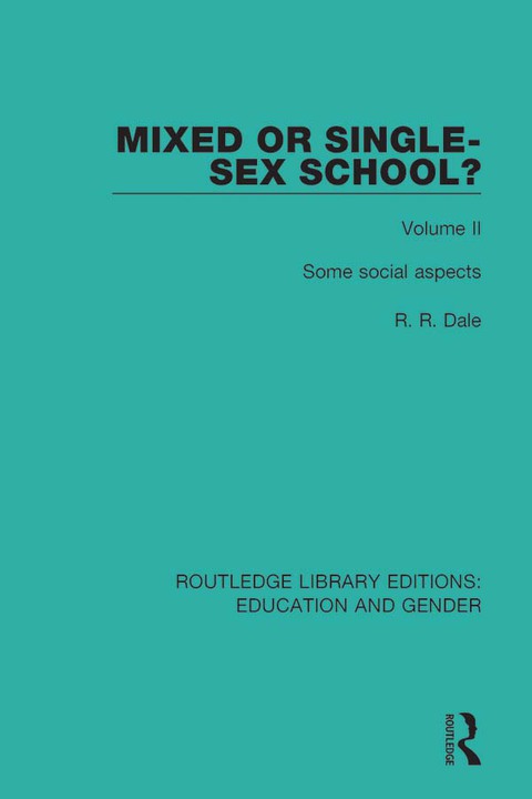 Cover image for book Mixed or Single-sex School? Volume 2