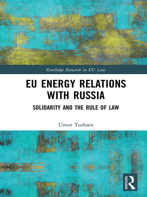 Cover image for book EU Energy Relations With Russia
