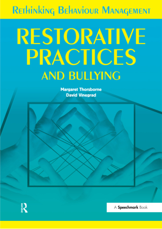 Restorative Practices and Bullying