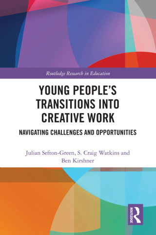 Young People’s Transitions into Creative Work