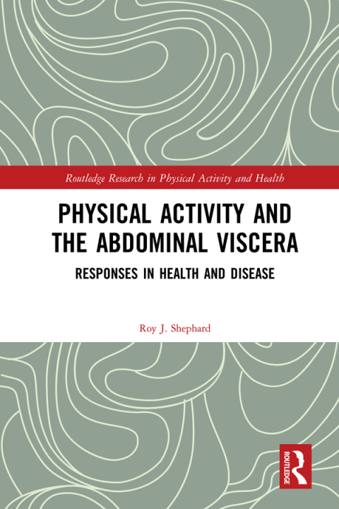 Cover image for book Physical Activity and the Abdominal Viscera