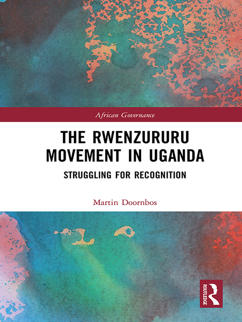 Cover image for book The Rwenzururu Movement in Uganda