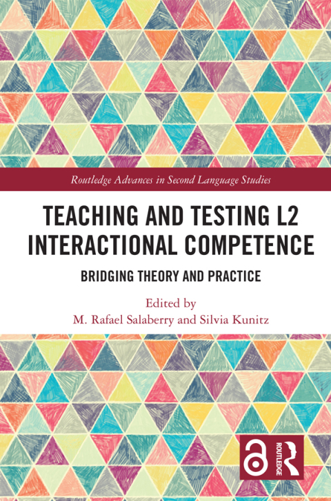 Cover image for book Teaching and Testing L2 Interactional Competence