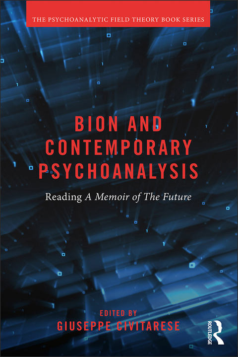 Cover image for book Bion and Contemporary Psychoanalysis