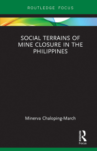 Cover image: Social Terrains of Mine Closure in the Philippines 1st edition 9780367248000