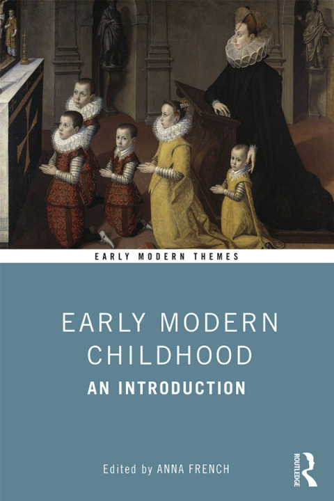 Cover image for book Early Modern Childhood