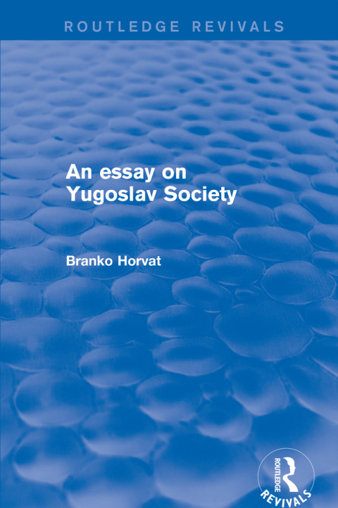 Cover image for book An Essay on Yugoslav Society