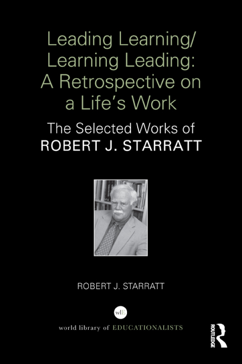 Cover image for book Leading Learning/Learning Leading: A retrospective on a life's work