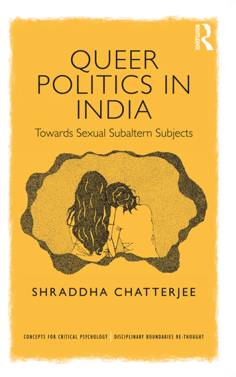 Cover image for book Queer Politics in India: Towards Sexual Subaltern Subjects