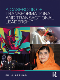 Cover image: A Casebook of Transformational and Transactional Leadership 1st edition 9781138953949