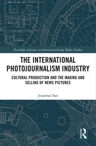 The International Photojournalism Industry