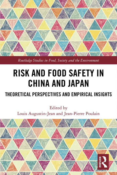 Cover image for book Risk and Food Safety in China and Japan